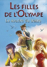 Livrenpoche : Les filles de l'Olympe Tome V : Le sourire du traître - Elena Kedros - Livre