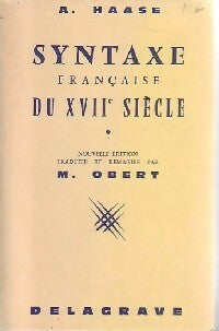 Livrenpoche : Syntaxe française du XVIIe siècle - A. Haase - Livre