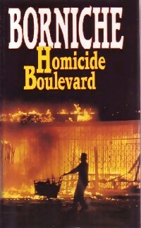 Livrenpoche : Homicide boulevard - Roger Borniche - Livre