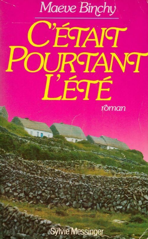 Livrenpoche : C'était pourtant l'été - Maeve Binchy - Livre