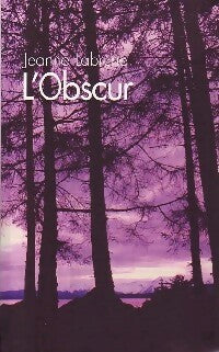 Livrenpoche : L'obscur - Jeanne Labrune - Livre