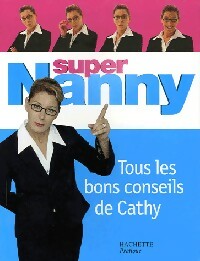 Livrenpoche : Super Nanny - Cathy - Livre