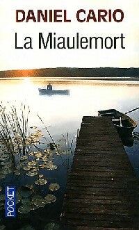 Livrenpoche : La miaulemort - Daniel Cario - Livre