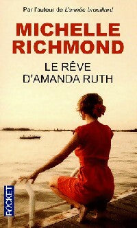 Livrenpoche : Le rêve d'Amanda Ruth - Michelle Richmond - Livre