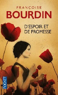 Livrenpoche : D'espoir et de promesse - Françoise Bourdin - Livre
