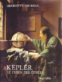 Livrenpoche : Kepler. Le chien des étoiles - Henriette Chardak - Livre