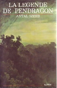 La légende de Pendragon - Antal Szerb - Livre