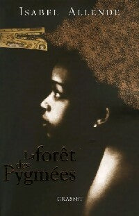 Livrenpoche : La forêt des pygmées - Isabel Allende - Livre