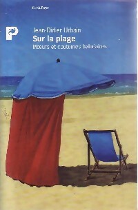 Sur la plage - Jean-Didier Urbain -  Essais Payot - Livre