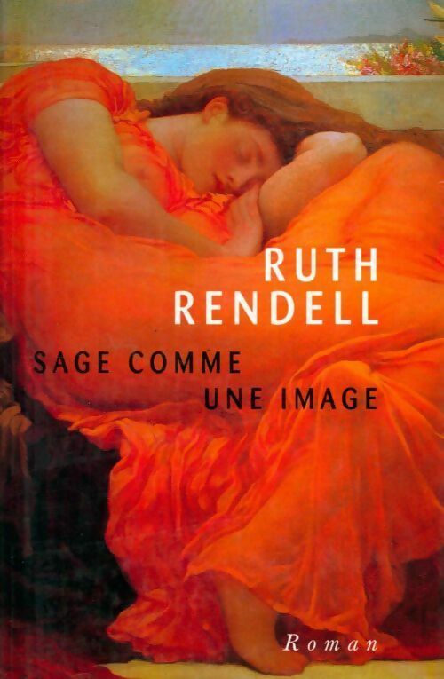 Livrenpoche : Sage comme une image - Ruth Rendell - Livre