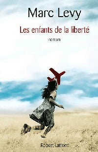 Livrenpoche : Les enfants de la liberté - Marc Lévy - Livre
