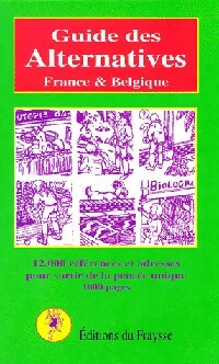 Livrenpoche : Guide des alternatives. France & Belgique - Collectif - Livre