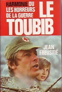 Livrenpoche : Harmonie ou les horreurs de la guerre - Jean Freustié - Livre