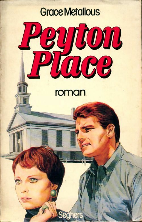 Livrenpoche : Peyton Place - Grace Metalious - Livre