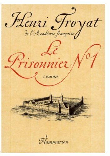 Livrenpoche : Le prisonnier n°1 - Henri Troyat - Livre