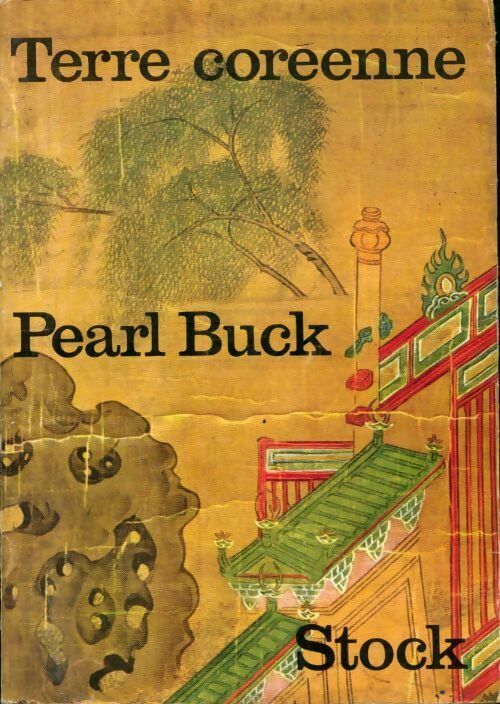 Livrenpoche : Terre coréenne - Pearl Buck - Livre