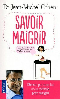 Livrenpoche : Savoir maigrir - Jean-Michel Cohen - Livre