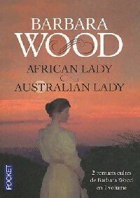 Livrenpoche : African Lady / Australian Lady - Barbara Wood - Livre