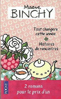 Livrenpoche : Tout changera cette année / Histoires de rencontre - Maeve Binchy - Livre