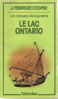 Livrenpoche : Le lac Ontario - James Fenimore Cooper - Livre