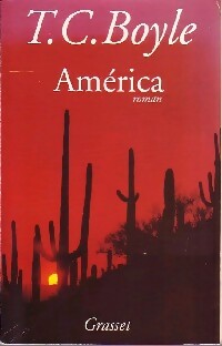 Livrenpoche : América - Tom Coraghessan Boyle - Livre