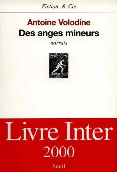 Des anges mineurs - Antoine Volodine -  Fiction & Cie - Livre