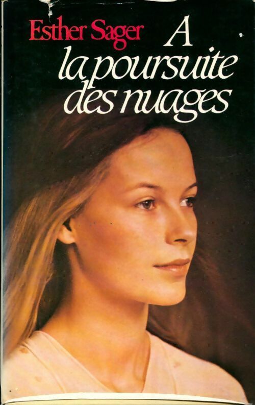 Livrenpoche : A la poursuite des nuages - Esther Sager - Livre
