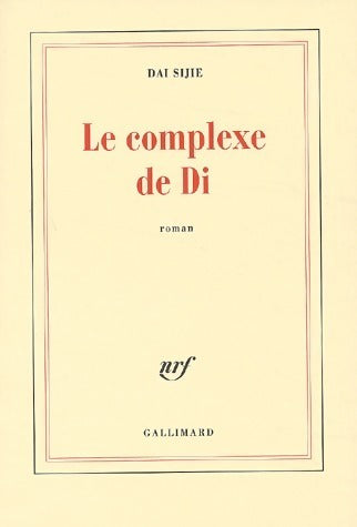 Livrenpoche : Le complexe de Di - Dai Sijie - Livre