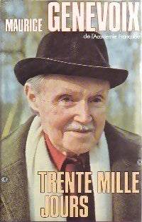 Livrenpoche : Trente mille jours - Maurice Genevoix - Livre