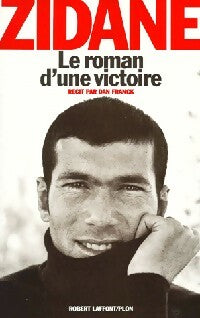 Livrenpoche : Le roman d'une victoire - Zinédine Zidane - Livre