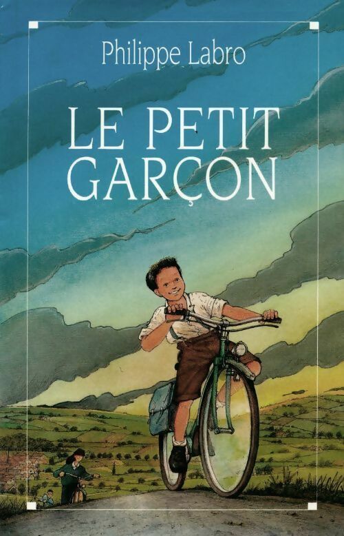 Le petit garçon - Philippe Labro -  France Loisirs GF - Livre