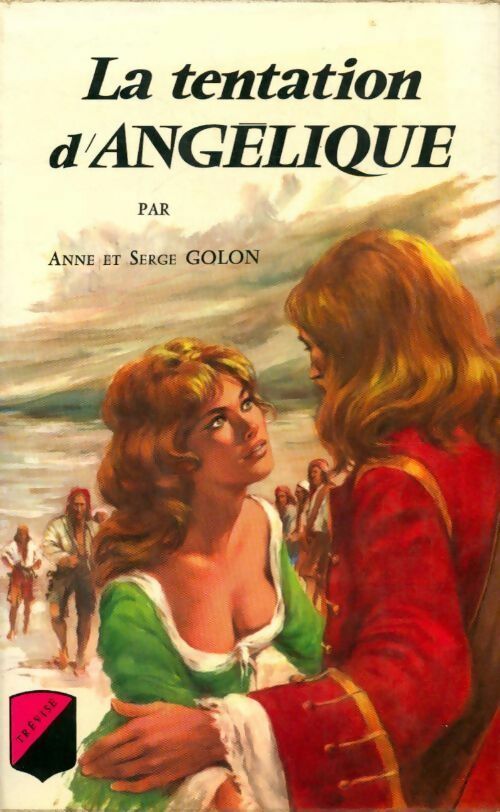 Livrenpoche : La tentation d'Angélique - Anne Golon - Livre