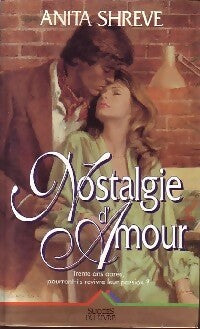 Livrenpoche : Nostalgie d'amour - Anita Shreve - Livre