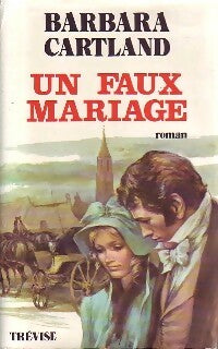 Livrenpoche : Un faux mariage - Barbara Cartland - Livre