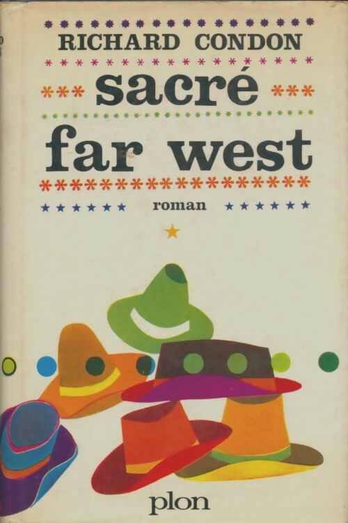 Livrenpoche : Sacré Far West - Richard Condon - Livre
