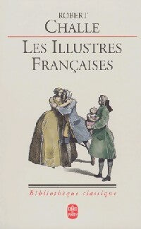 Livrenpoche : Les illustres françaises - Robert Challe - Livre