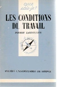 Livrenpoche : Les conditions de travail - Pierre Jardillier - Livre