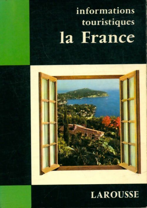 Livrenpoche : Informations touristiques : La France - G. Deroche - Livre
