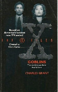 Livrenpoche : The X files : Goblins - Charles Grant - Livre