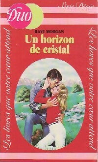 Livrenpoche : Un horizon de cristal - Raye Morgan - Livre