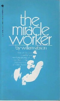 The miracle worker - William Gibson -  Bantam books - Livre
