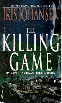 The killing game - Iris Johansen -  Bantam books - Livre