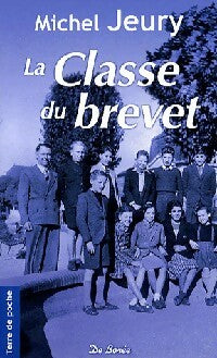Livrenpoche : La classe du brevet - Jeury - Livre