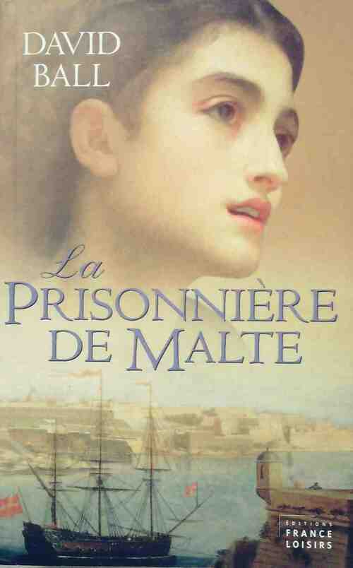 Livrenpoche : La prisonnière de Malte - Arnaud D'Apremont - Livre