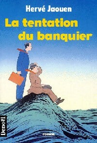 Livrenpoche : La tentation du banquier - Hervé Jaouen - Livre