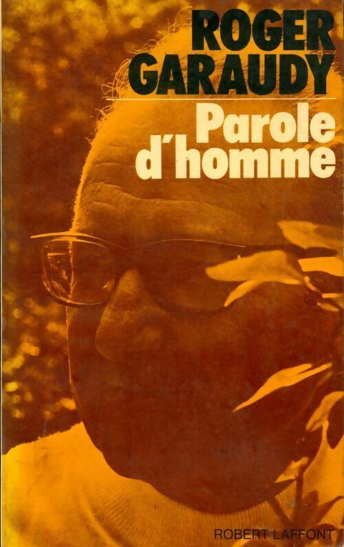 Livrenpoche : Parole d'homme - Roger Garaudy - Livre