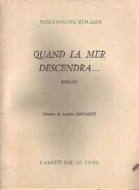 Livrenpoche : Quand la mer descendra... - Maryvonne Rouzier - Livre