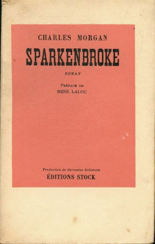 Livrenpoche : Sparkenbroke - Charles Morgan - Livre