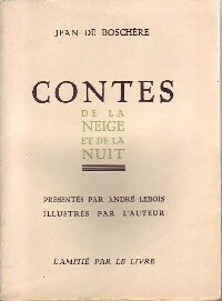 Livrenpoche : Contes de la neige et de la nuit - Jean De Boschère - Livre