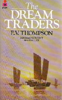 The dream traders - E.V. Thompson -  Pan Books - Livre